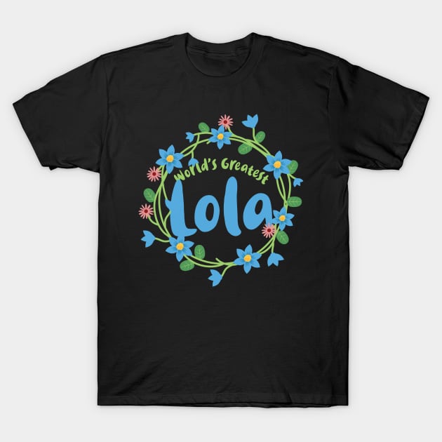 World's Greatest Lola T-Shirt by Filipino